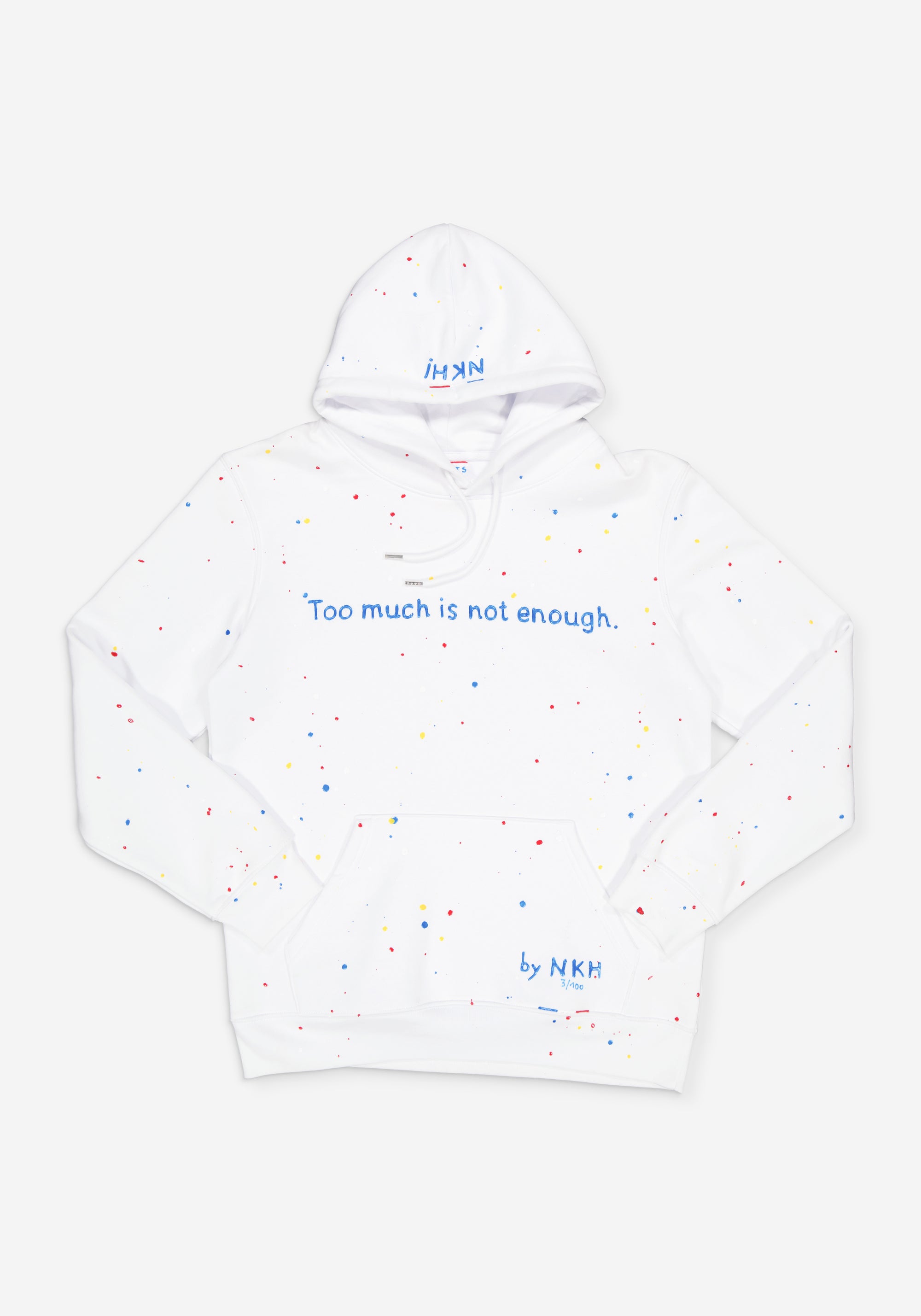 Sweat à capuche blanc - Too much is not enough